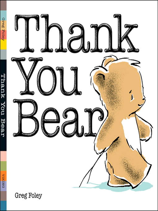 Title details for Thank You Bear Board Book by Greg Foley - Available